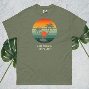 SUNSETS! Less filling and zero dineros! Chill and enjoy wherever you are! Unisex classic tee