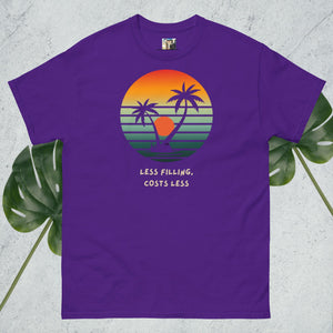 SUNSETS! Less filling and zero dineros! Chill and enjoy wherever you are! Unisex classic tee