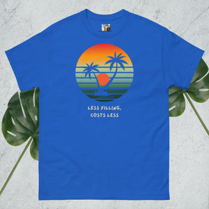 SUNSETS! Less filling and zero dineros! Chill and enjoy wherever you are! Unisex classic tee